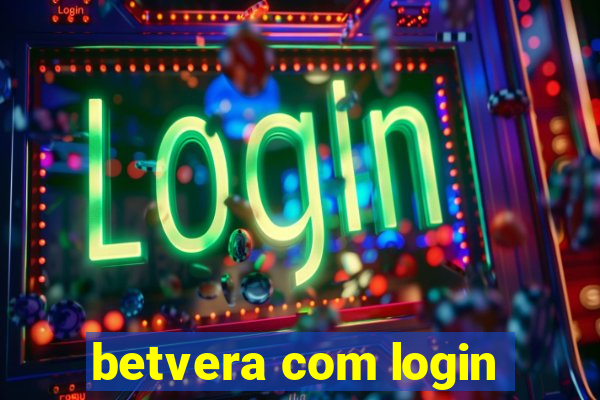 betvera com login